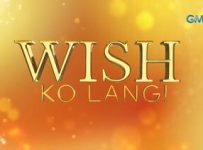 Wish Ko Lang April 5 2025